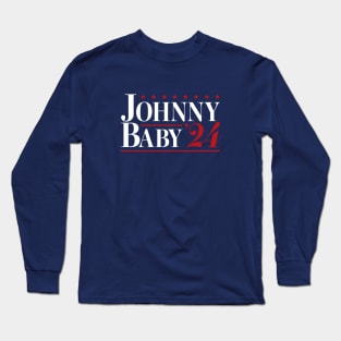 Johnny Baby '24 Funny Election 2024 Long Sleeve T-Shirt